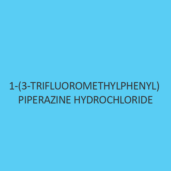 1 (3 Trifluoromethylphenyl) Piperazine Hydrochloride