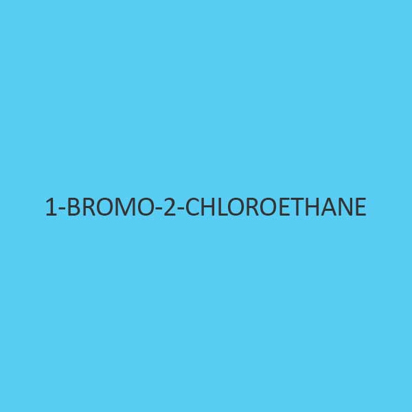1 Bromo 2 Chloroethane