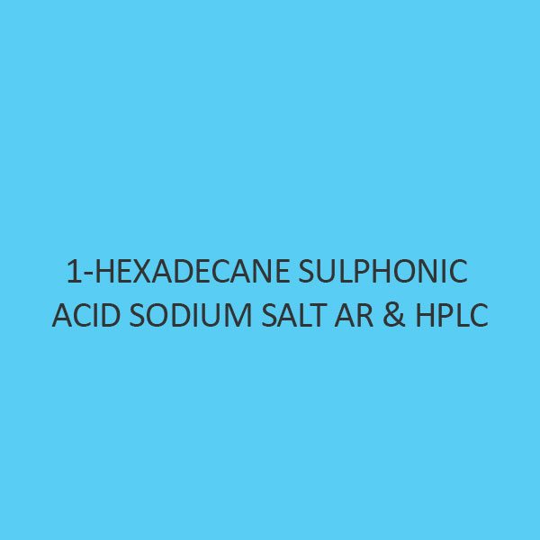 1 Hexadecane Sulphonic Acid Sodium Salt AR and HPLC