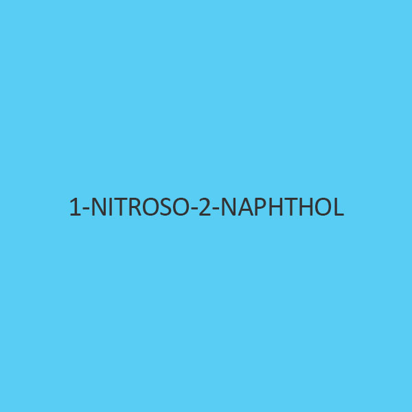 1 Nitroso 2 Naphthol (A Nitroso B Naphthol)