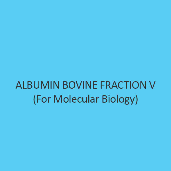 Albumin Bovine Fraction V For Molecular Biology