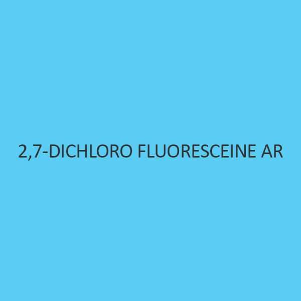 2 7 Dichloro Fluoresceine AR
