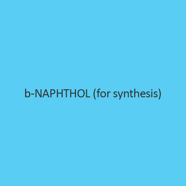 b Naphthol (For Synthesis)