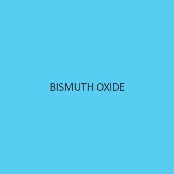 Bismuth Oxide