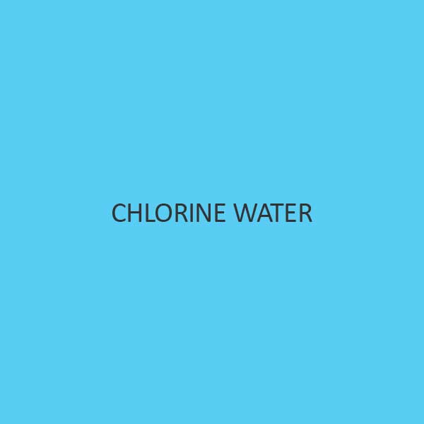 Chlorine Water Concentrated Solution