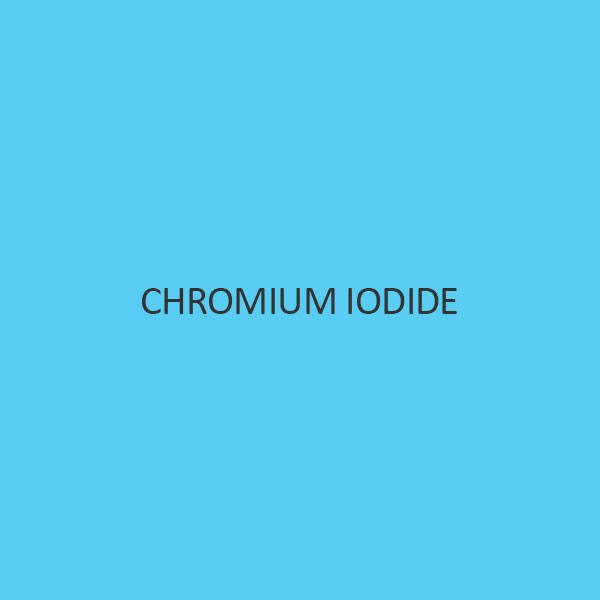 Chromium Iodide Chromium III Iodide