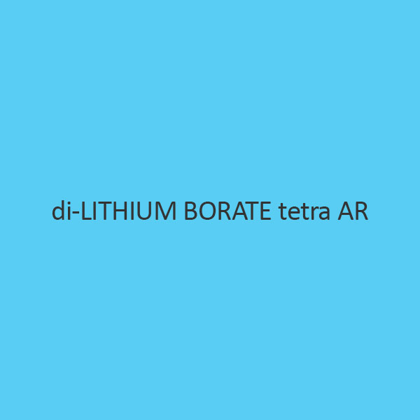 Di Lithium Borate Tetra AR