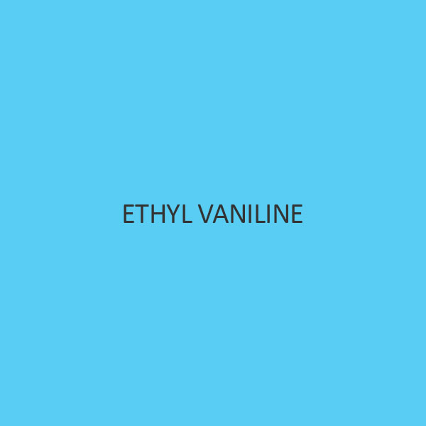 Ethyl Vaniline