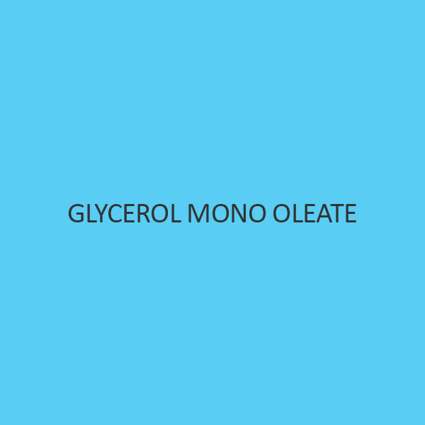 Glycerol Mono Oleate