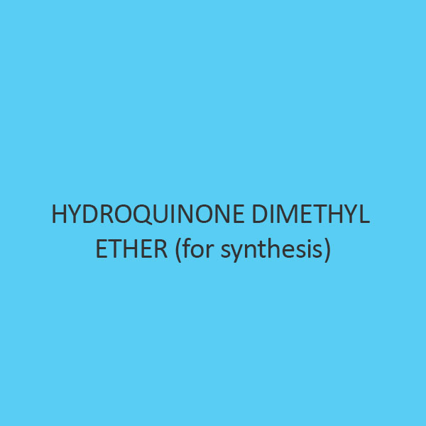 Hydroquinone Dimethyl Ether (For Synthesis)
