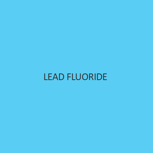 Lead Fluoride