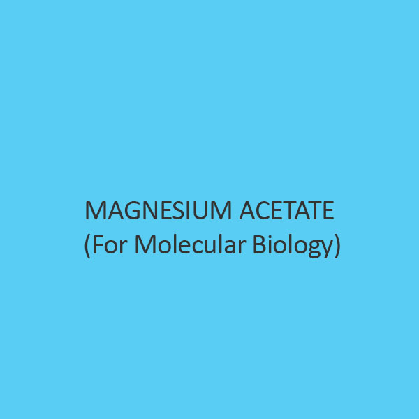 Magnesium Acetate (Tetrahydrate) (For Molecular Biology)