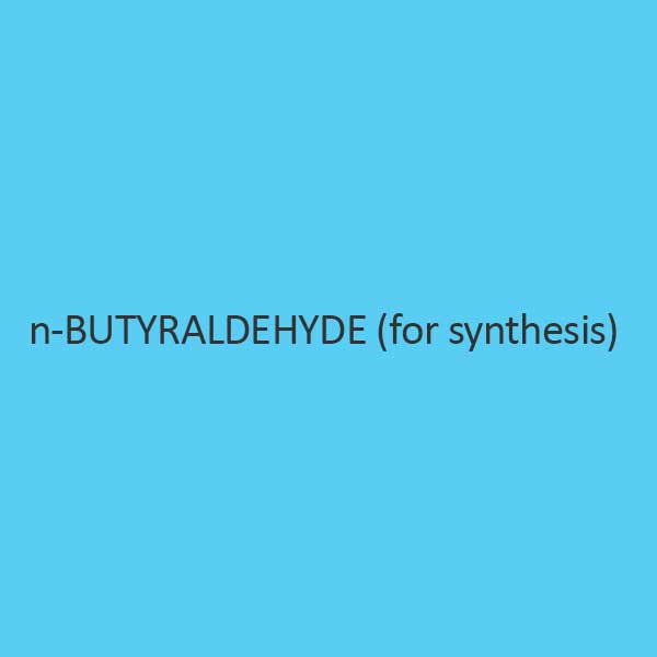 N Butyraldehyde For Synthesis