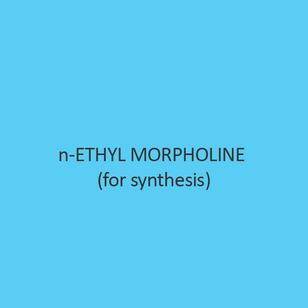 N Ethyl Morpholine (For Synthesis)