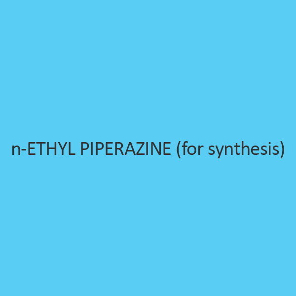 N Ethyl Piperazine (For Synthesis)