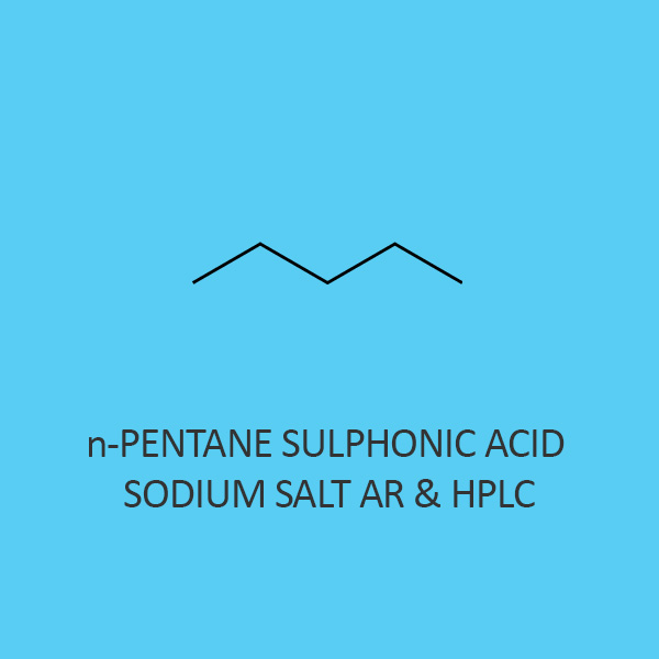 N Pentane Sulphonic Acid Sodium Salt AR and Hplc (monohydrate)