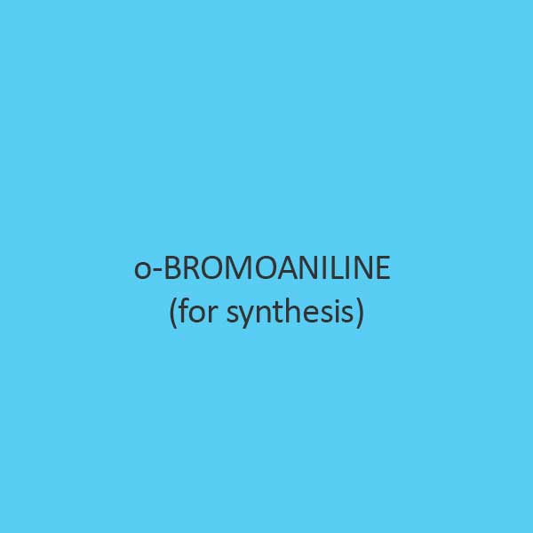 O Bromoaniline For Synthesis