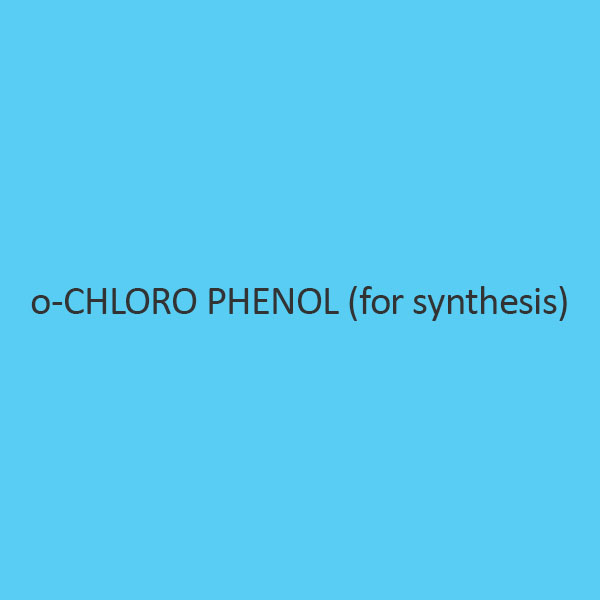 O Chloro Phenol For Synthesis