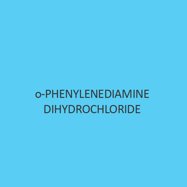 O Phenylenediamine Dihydrochloride