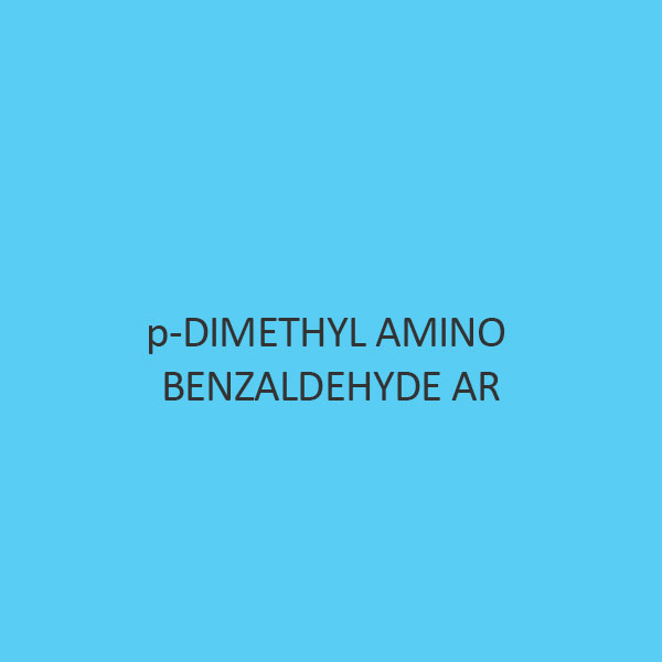 P Dimethyl Amino Benzaldehyde AR