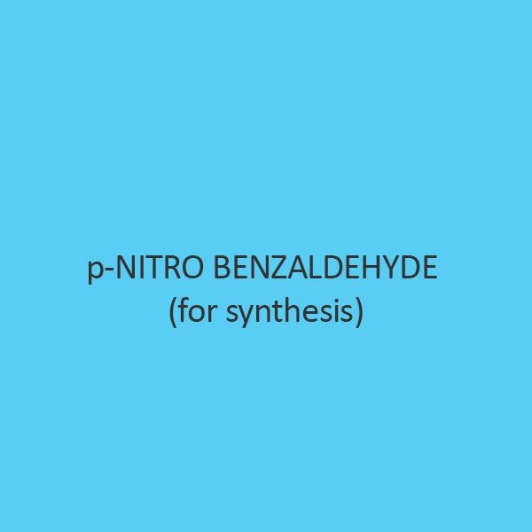 P Nitro Benzaldehyde (For Synthesis)