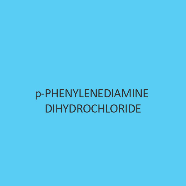 P Phenylenediamine Dihydrochloride