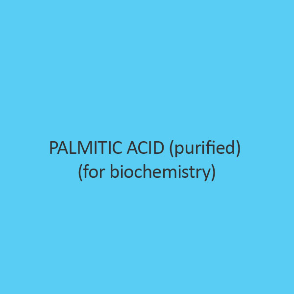 Palmitic Acid (Purified) (For Biochemistry)