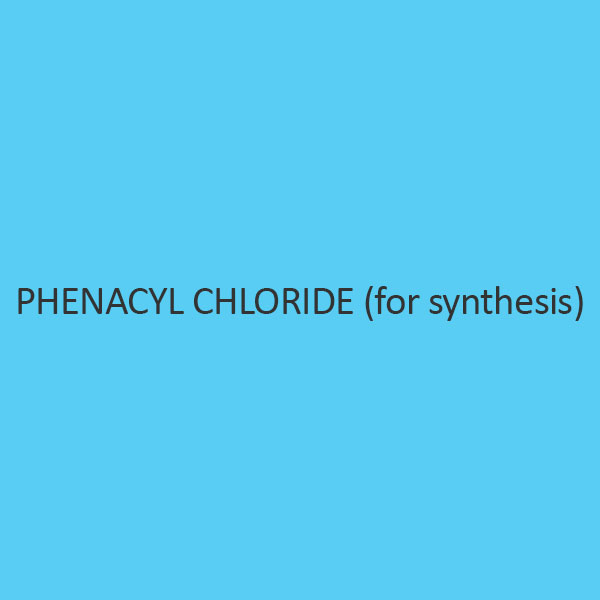 Phenacyl Chloride (For Synthesis)