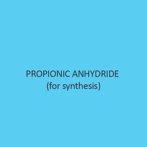 Propionic Anhydride (For Synthesis)