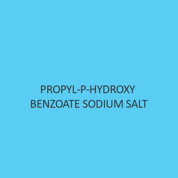 Propyl P Hydroxy Benzoate Sodium Salt (Nipasol Sodium)