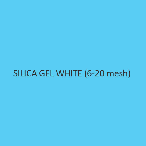 Silica Gel White (6 to 20 Mesh)