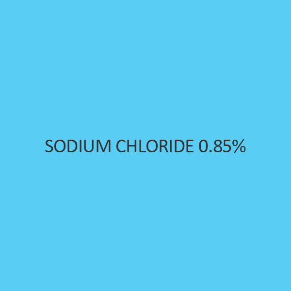 Sodium Chloride 0.85 Percent (Physiological Saline)
