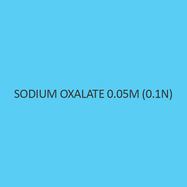 Sodium Oxalate 0.05m (0.1n)