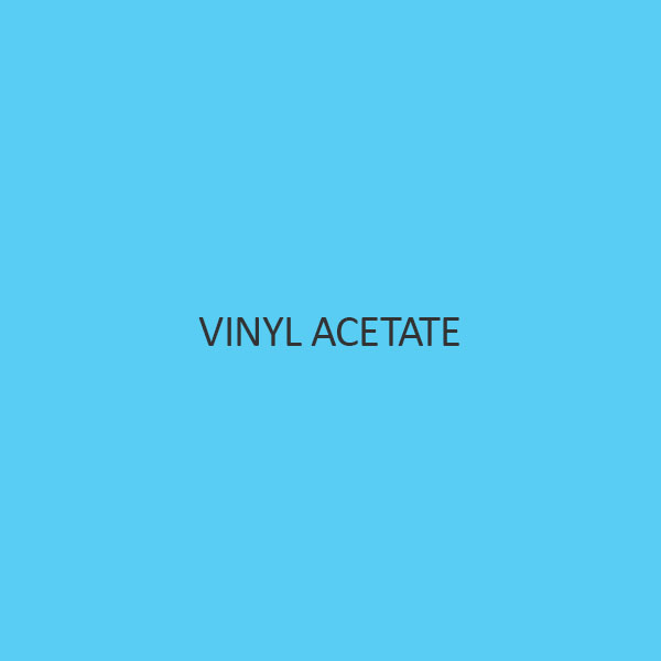 Vinyl Acetate