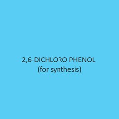 2 6 Dichloro Phenol (For Synthesis)