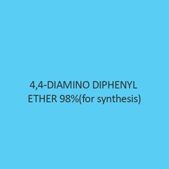 4 4 Diamino Diphenyl Ether 98 Percent (For Synthesis)