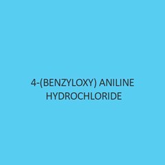 4 Benzyloxy Aniline Hydrochloride