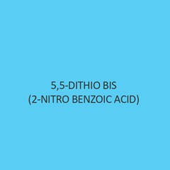5 5 Dithio Bis (2 Nitro Benzoic Acid) Extra Pure (Dtnb)