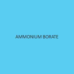 Ammonium Borate