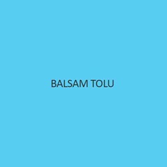 Balsam Tolu