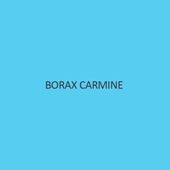 Borax Carmine Grenacher Powder