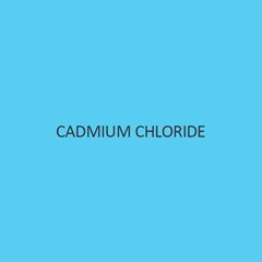 Cadmium Chloride Monohydrate