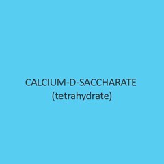 Calcium D Saccharate Tetrahydrate