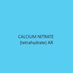 Calcium Nitrate Tetrahydrate AR