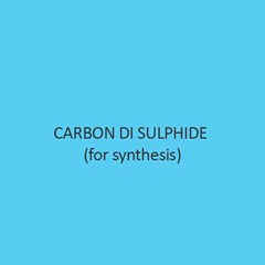 Carbon Di Sulphide For Synthesis