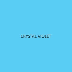 Crystal Violet (Gentian Violet)