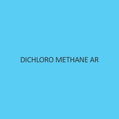 Dichloro Methane AR (Methylene Chloride)