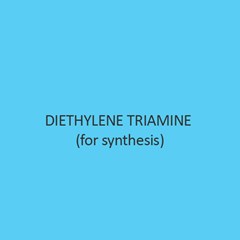Diethylene Triamine (For Synthesis)