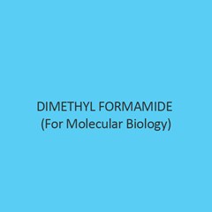 Dimethyl Formamide (For Molecular Biology)