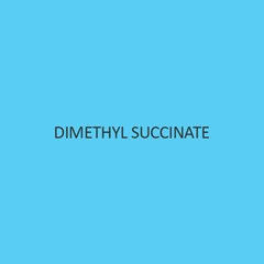 Dimethyl Succinate (Succinic Acid Dimethyl Ester)